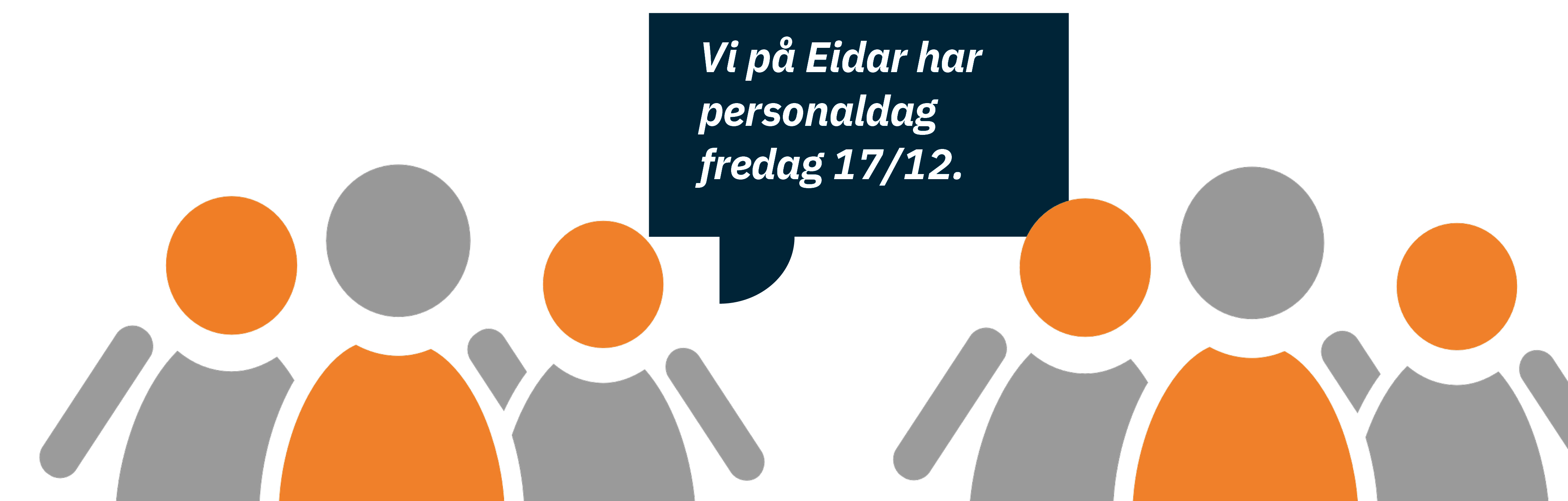 Illustration människor med en pratbubbla som berättar att Eidar har personaldag
